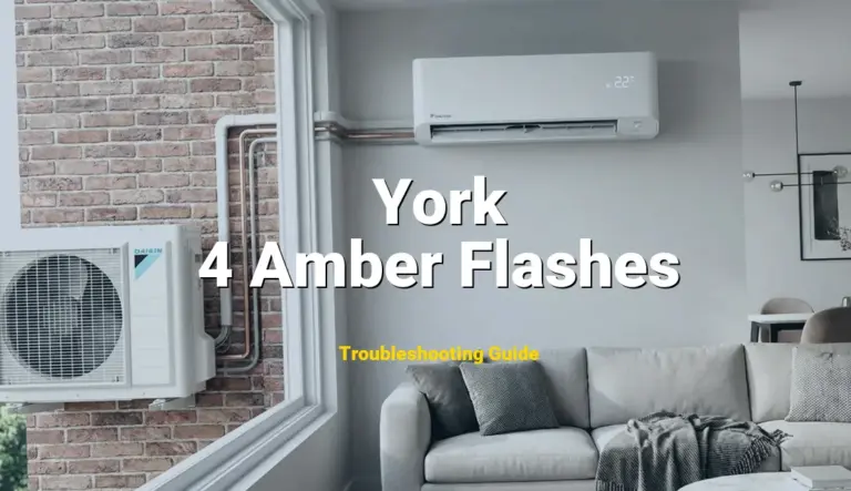 4 Amber Flashes Error on York Furnace? Comprehensive Fix Guide