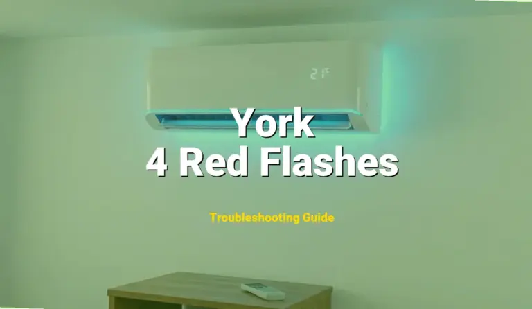 How to Fix York Furnace Error Code 4 Red Flashes: High limit switch open (Full Guide)